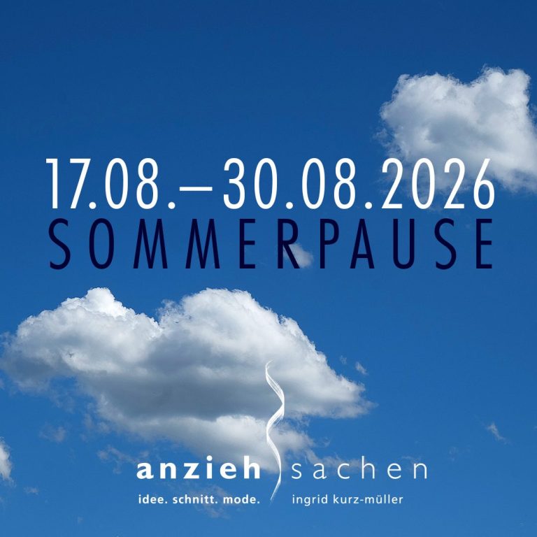 Anziehsachen Sommerpause vom 17.08.–30.08.2026 Anziehsachen in Kirchheim/Teck macht Sommerpause vom 17.08.–30.08.2026.
Am 03.09.2026 sind wir wieder für Sie da!